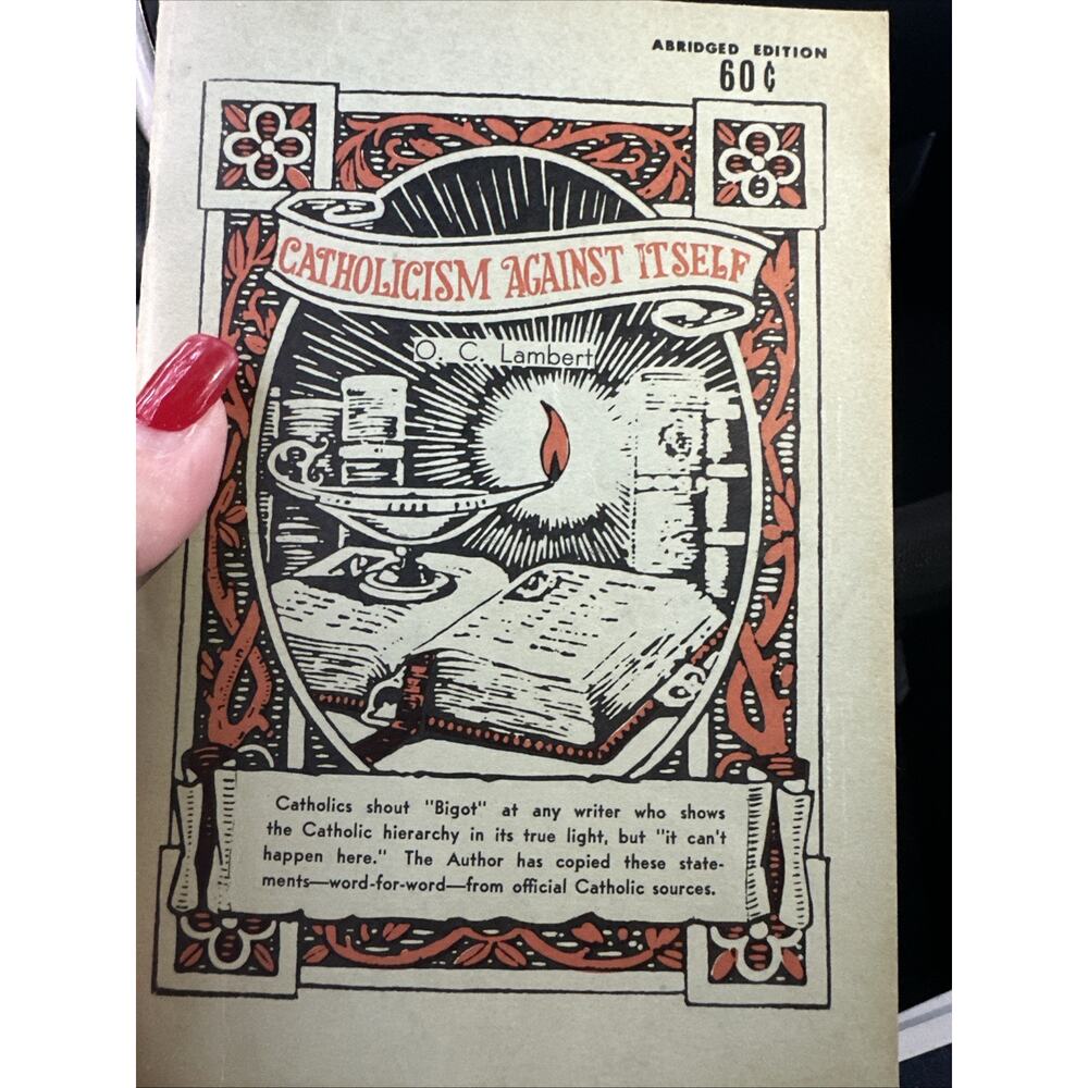 Catholicism Against Itself by‎ O.C. Lambert published in 1963